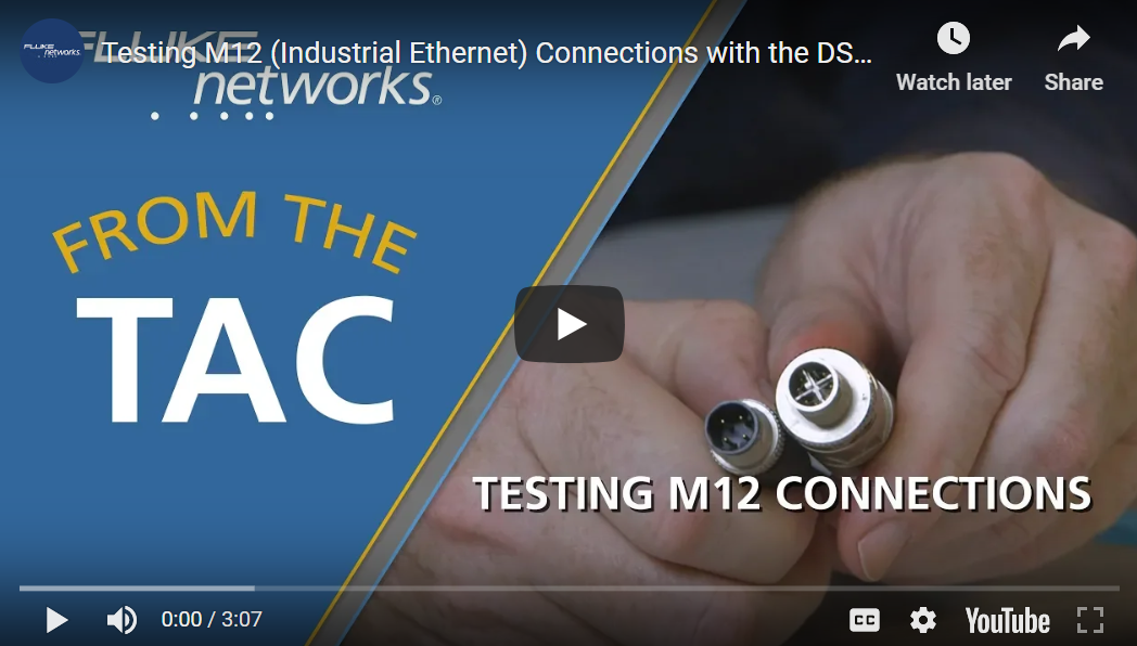Testing M12 Industrial Ethernet Connections with the DSX CableAnalyzer