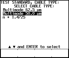 Highlighted Cable Type Screen